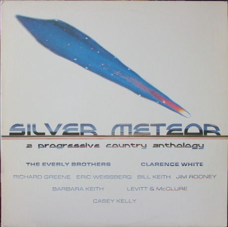 Various - Silver Meteor: A Progressive Country Anthology (Vinyl, LP, Compilation) Very Good (VG) / Very Good (VG)
