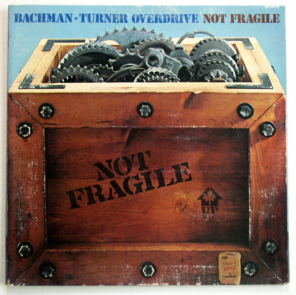 Bachman-Turner Overdrive - Not Fragile (Vinyl, LP, Album, Reissue)