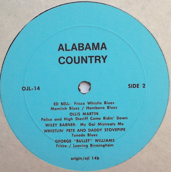 Various - Alabama Country 1927/31 (Vinyl, LP, Compilation) Very Good Plus (VG+) / Good Plus (G+)