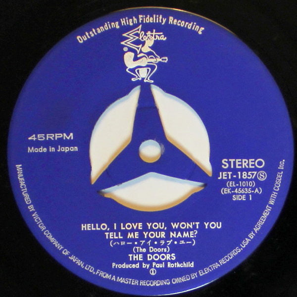 The Doors - Hello, I Love You (Won't You Tell Me Your Name) (Vinyl, 7", 45 RPM, Single, Stereo) Very Good (VG) / Very Good (VG)