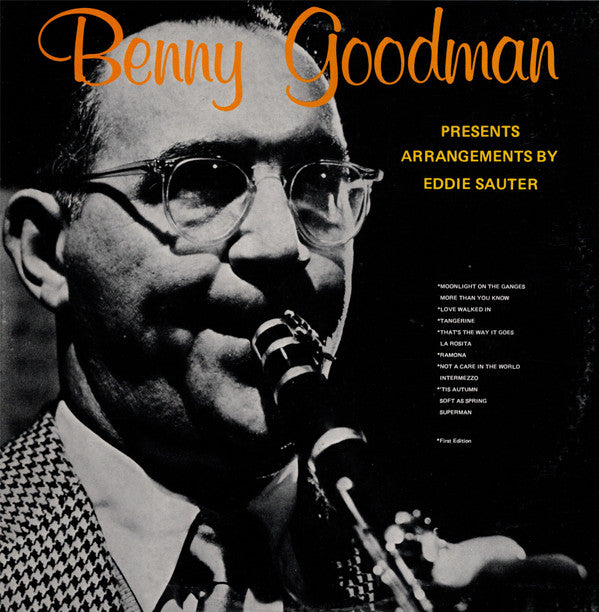Benny Goodman And His Orchestra - Benny Goodman Presents: Eddie Sauter Arrangements (Vinyl, LP, Compilation, Reissue, Mono) Very Good (VG) / Very Good (VG)