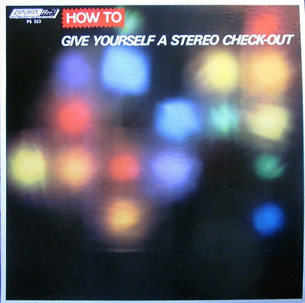 No Artist - How To Give Yourself A Stereo Check-Out (Vinyl, LP) Very Good (VG) / Very Good (VG)