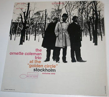 The Ornette Coleman Trio - At The "Golden Circle" Stockholm - Volum...