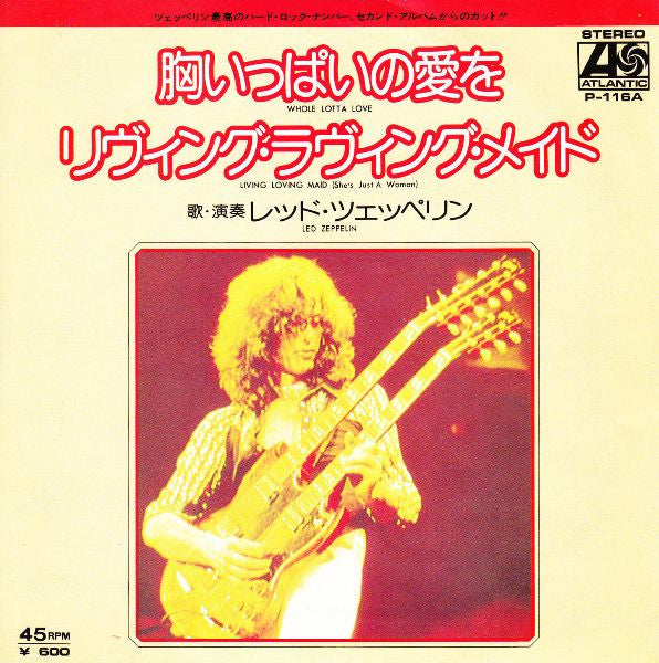 Led Zeppelin - Whole Lotta Love / Living Loving Maid (She's Just A Woman) (Vinyl, 7", 45 RPM, Single, Reissue, Stereo) Very Good (VG) / Very Good Plus (VG+)