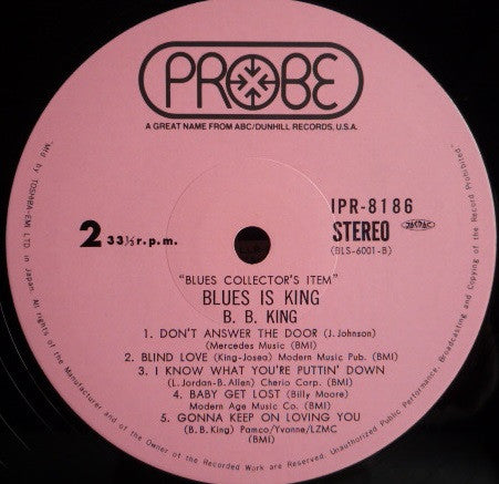 B.B. King - Blues Is King (Vinyl, LP, Album, Reissue) Very Good Plus (VG+) / Very Good Plus (VG+)