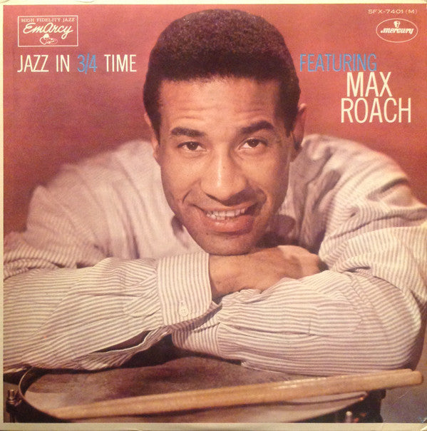 Max Roach - Jazz In 3/4 Time (Vinyl, LP, Album, Reissue, Mono) Very Good Plus (VG+) / Very Good (VG)