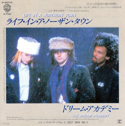 The Dream Academy - Life In A Northern Town (ライフ・イン・ア・ノーザン・タウン) (Vinyl, 7", Single) Very Good Plus (VG+) / Very Good (VG)