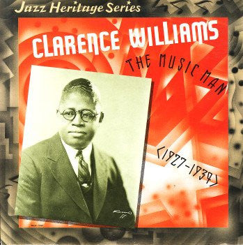 Clarence Williams - The Music Man - (1927 - 1934) (Vinyl, LP, Compilation) Very Good Plus (VG+) / Near Mint (NM or M-)