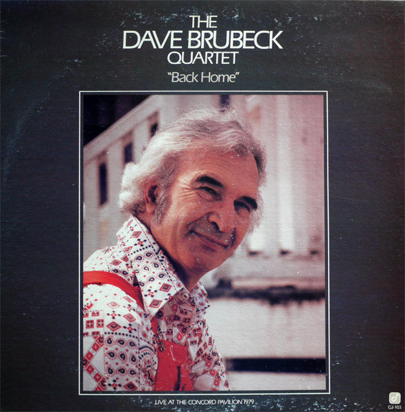 The Dave Brubeck Quartet - Back Home (Vinyl, LP, Album, Stereo) Very Good Plus (VG+) / Very Good Plus (VG+)