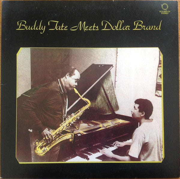 Buddy Tate - Buddy Tate Meets Dollar Brand (Vinyl, LP, Album, Reissue, Stereo) Very Good Plus (VG+) / Very Good Plus (VG+)