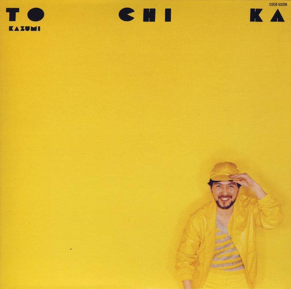 Kazumi Watanabe - To Chi Ka = トチカ (Vinyl, LP, Album, Stereo)
