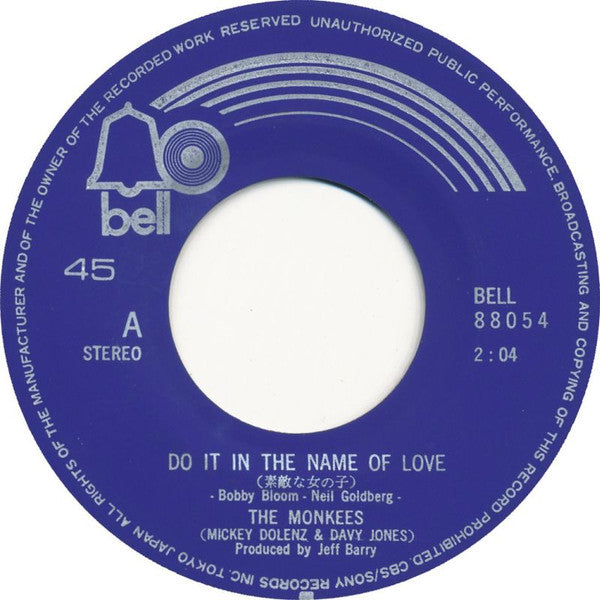 The Monkees - Do It In The Name Of Love (Vinyl, 7", 45 RPM, Single, Stereo) Very Good Plus (VG+) / Very Good Plus (VG+)