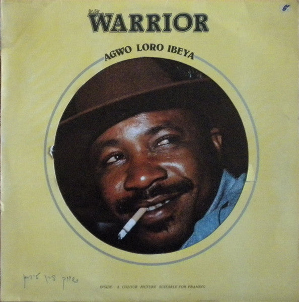 Dr. Sir Warrior - Agwo Loro Ibeya (Vinyl, LP, Album) Very Good (VG) / Very Good (VG)