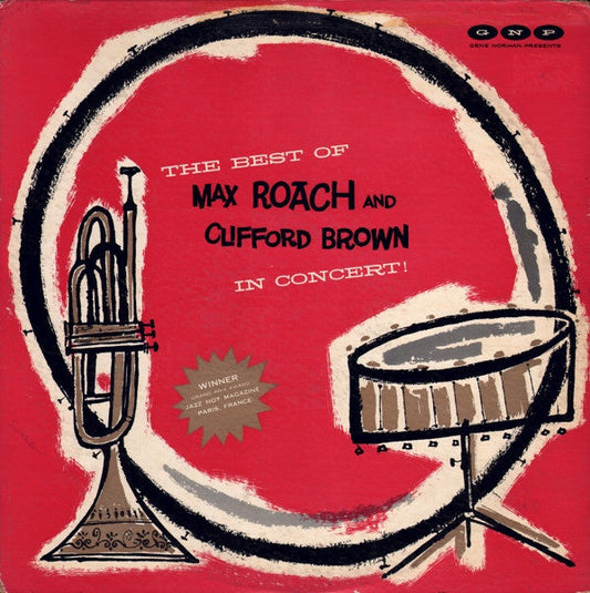 Clifford Brown And Max Roach - The Best Of Max Roach And Clifford Brown In Concert (Vinyl, LP, Album, Reissue, Mono) Very Good (VG) / Very Good Plus (VG+)