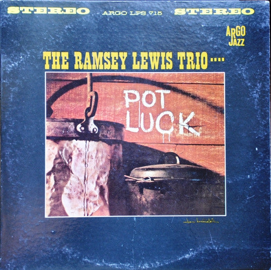 The Ramsey Lewis Trio - Pot Luck (Vinyl, LP, Album, Stereo) Very Good (VG) / Very Good (VG)