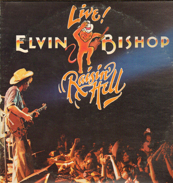 Elvin Bishop - Raisin' Hell (2xVinyl, LP, Album) Very Good Plus (VG+) / Very Good (VG)