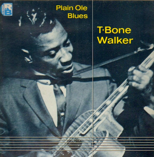 T-Bone Walker - Plain Ole Blues (Vinyl, LP, Compilation) Very Good Plus (VG+) / Very Good Plus (VG+)