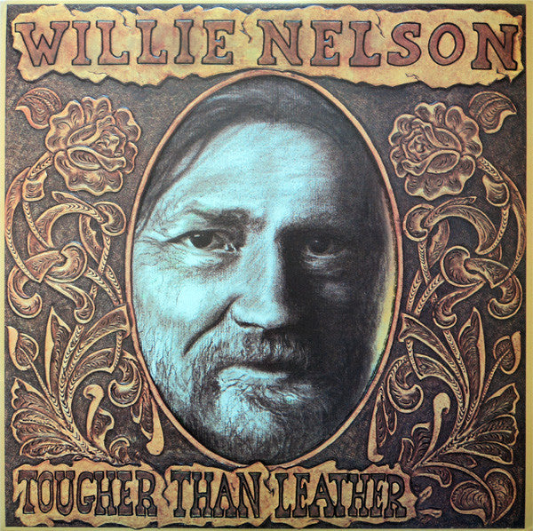 Willie Nelson - Tougher Than Leather (Vinyl, LP, Album) Very Good Plus (VG+) / Very Good Plus (VG+)