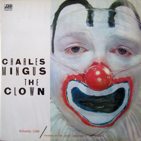 Charles Mingus - The Clown (Vinyl, LP, Album, Reissue, Mono) Near Mint (NM or M-) / Very Good (VG)