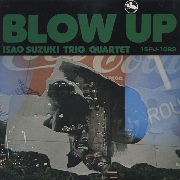 Isao Suzuki Trio - Blow Up (Vinyl, LP, Album, Reissue, Stereo)