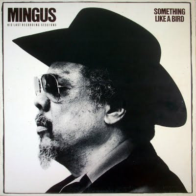 Charles Mingus - Something Like A Bird (Vinyl, LP, Album) Very Good Plus (VG+) / Very Good Plus (VG+)