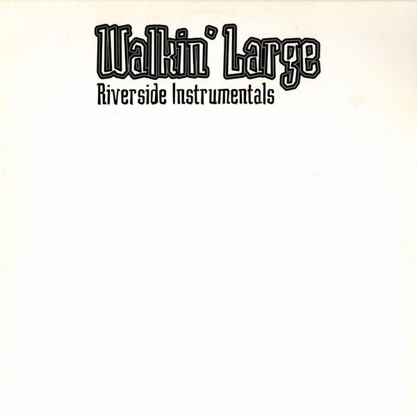 Walkin' Large - Riverside Instrumentals (Vinyl, LP) Good Plus (G+) / Good Plus (G+)