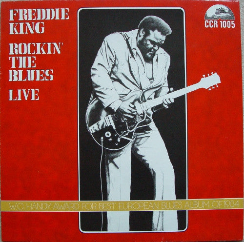 Freddie King - Rockin' The Blues - Live! (Vinyl, LP, Album, Reissue, Repress) Very Good (VG) / Very Good Plus (VG+)