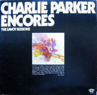 Charlie Parker - Encores (Vinyl, LP, Album) Good Plus (G+) / Very Good (VG)