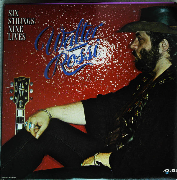 Walter Rossi - Six Strings Nine Lives (Vinyl, LP, Album, Promo) Very Good Plus (VG+) / Very Good (VG)