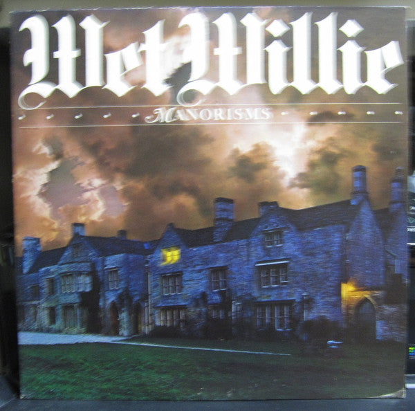 Wet Willie - Manorisms (Vinyl, LP, Album) Very Good Plus (VG+) / Very Good Plus (VG+)