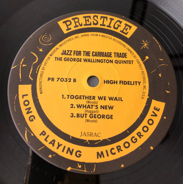 George Wallington Quintet - Jazz For The Carriage Trade (Vinyl, LP, Album, Reissue, Mono) Very Good Plus (VG+) / Very Good Plus (VG+)