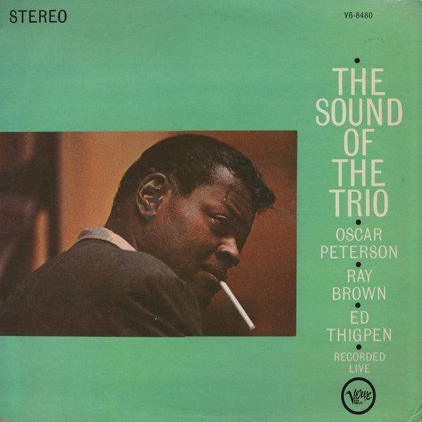 Oscar Peterson - The Sound Of The Trio (Vinyl, LP, Album, Stereo) Very Good (VG) / Good Plus (G+)