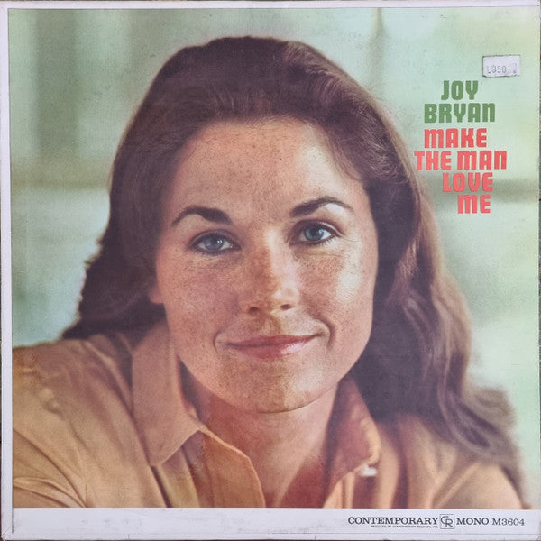 Joy Bryan - Make The Man Love Me (Vinyl, LP, Album, Mono) Good Plus (G+) / Very Good (VG)