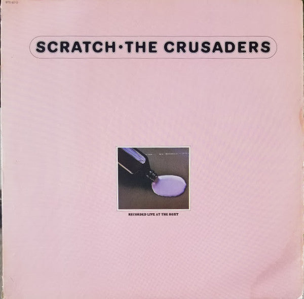The Crusaders - Scratch (Vinyl, LP, Album, Reissue) Very Good Plus (VG+) / Very Good (VG)