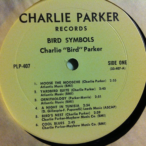 Charlie Parker - "Bird" Symbols (Vinyl, LP, Compilation, Reissue, Stereo) Very Good Plus (VG+) / Good (G)