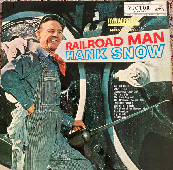 Hank Snow - Railroad Man (Vinyl, LP, Album) Very Good Plus (VG+) / Very Good (VG)