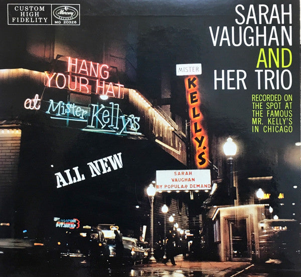 Sarah Vaughan And Her Trio - Sarah Vaughan At Mister Kelly's (Vinyl, LP, Album, Limited Edition, Reissue, Mono) Very Good Plus (VG+) / Very Good Plus (VG+)