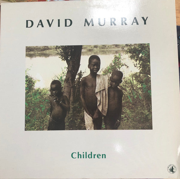 David Murray - Children (Vinyl, LP, Album) Very Good (VG) / Very Good Plus (VG+)
