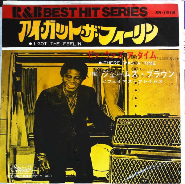 James Brown & The Famous Flames - アイ・ガット・ザ・フィーリン = I Got The Feelin' / ゼア・ウァズ・ア・タイム = There Was A Time (Vinyl, 7", 45 RPM, Single) Very Good Plus (VG+) / Very Good (VG)