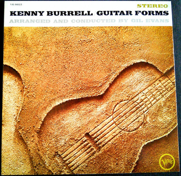 Kenny Burrell - Guitar Forms (Vinyl, LP, Album, Reissue, Stereo) Good Plus (G+) / Very Good Plus (VG+)