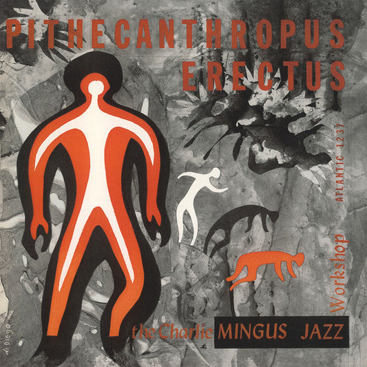 Charles Mingus Jazz Workshop - Pithecanthropus Erectus (Vinyl, LP, Album, Reissue, Remastered, Mono) Good Plus (G+) / Very Good (VG)