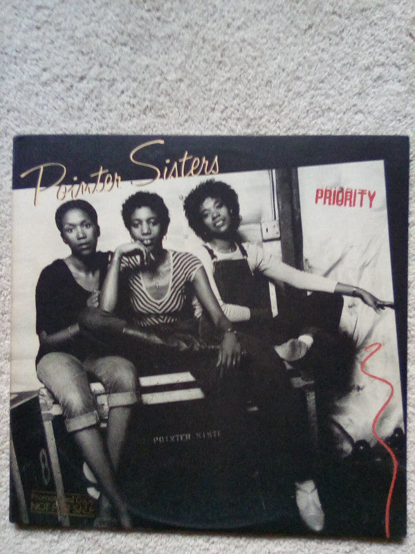 Pointer Sisters - Priority (Vinyl, LP, Album, Promo, Stereo) Very Good Plus (VG+) / Very Good (VG)
