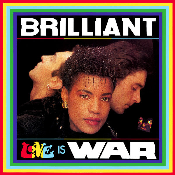 Brilliant - Love Is War (Vinyl, 12", 45 RPM, Single, Stereo) Very Good Plus (VG+) / Very Good Plus (VG+)