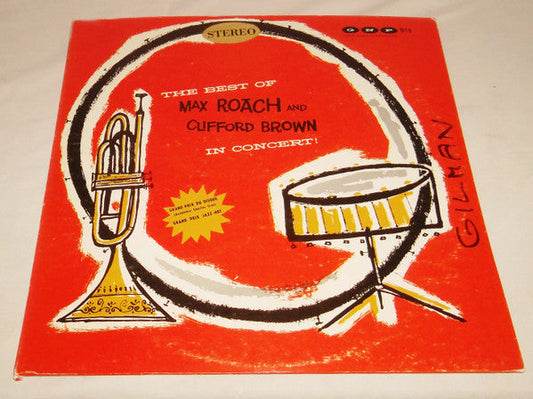 Clifford Brown And Max Roach - The Best Of Max Roach And Clifford Brown In Concert (Vinyl, LP, Album, Reissue, Stereo) Very Good (VG) / Very Good (VG)
