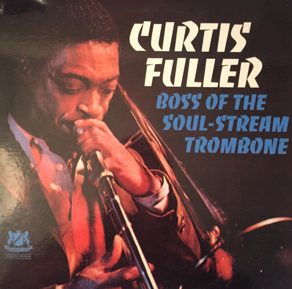 Curtis Fuller - Boss Of The Soul-Stream Trombone (Vinyl, LP, Album,...
