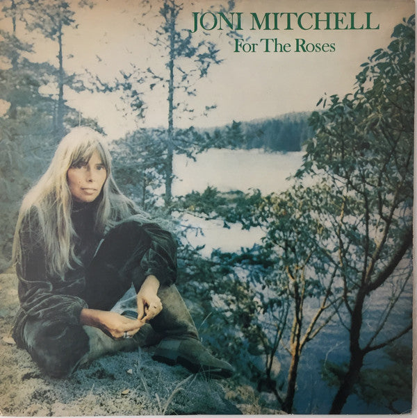 Joni Mitchell - For The Roses (Vinyl, LP, Album) Very Good Plus (VG+) / Good Plus (G+)