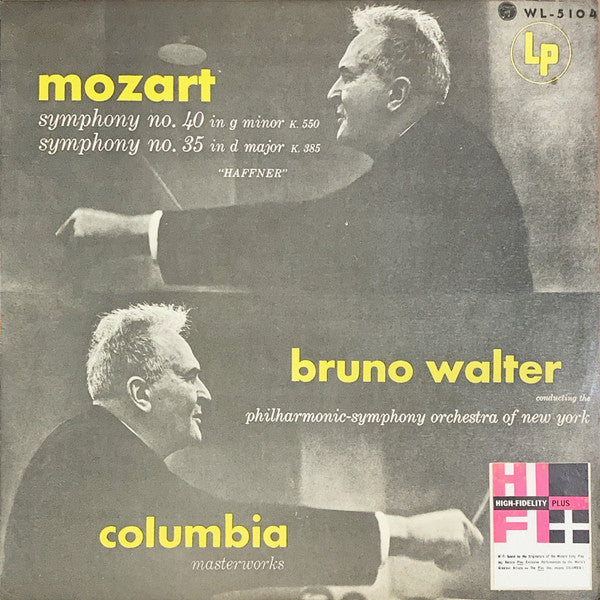 Wolfgang Amadeus Mozart - Symphony No. 40 In G Minor K. 550 / Symphony No. 35 In D Major K.385 "Haffner" (Vinyl, LP, Mono) Very Good Plus (VG+) / Very Good (VG)