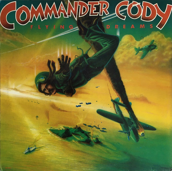 Commander Cody - Flying Dreams (Vinyl, LP, Album) Very Good Plus (VG+) / Very Good (VG)