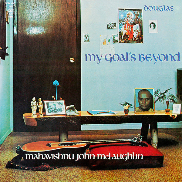 John McLaughlin - My Goal's Beyond (Vinyl, LP, Album, Reissue) Very Good (VG) / Very Good Plus (VG+)