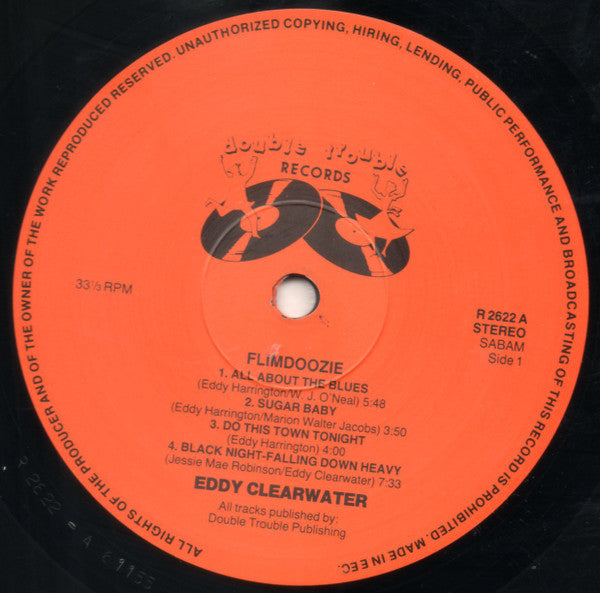 Eddy Clearwater - Flimdoozie (Vinyl, LP, Album, Stereo) Very Good Plus (VG+) / Good Plus (G+)